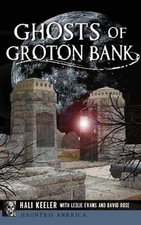 Cover image for Ghosts of Groton Bank