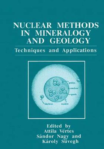 Cover image for Nuclear Methods in Mineralogy and Geology: Techniques and Applications