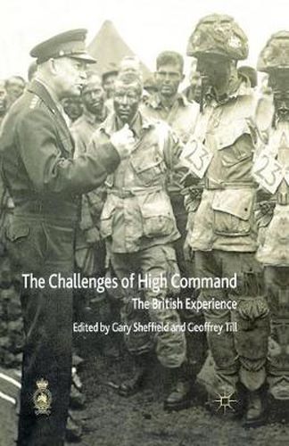 Cover image for The Challenges of High Command: The British Experience