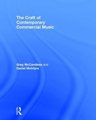 The Craft of Contemporary Commercial Music