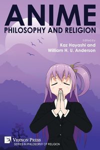 Cover image for Anime, Philosophy and Religion