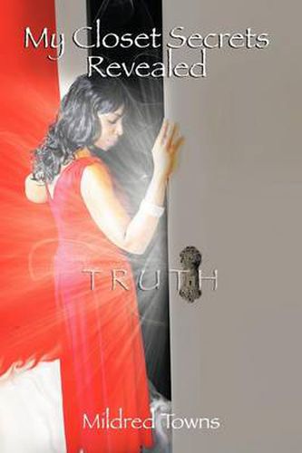 Cover image for Truth: My Closet Secrets Revealed