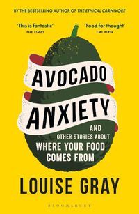 Cover image for Avocado Anxiety