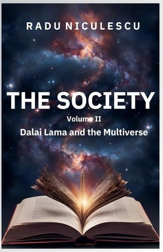 Cover image for The Society, Dalai Lama and the Multiverse