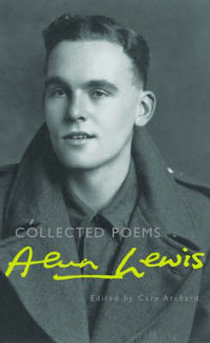 Cover image for Alun Lewis: Collected Poems