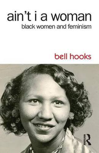 Cover image for Ain't I a Woman: Black Women and Feminism