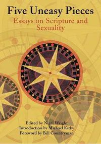 Cover image for Five Uneasy Pieces: Essays on Scripture and Sexuality