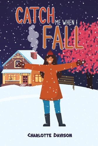 Cover image for Catch Me When I Fall