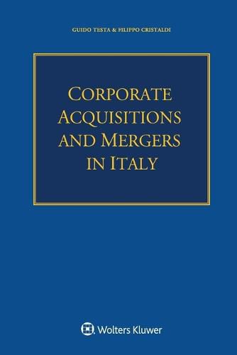 Cover image for Corporate Acquisitions and Mergers in Italy