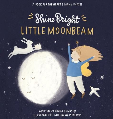 Cover image for Shine Bright Little Moonbeam