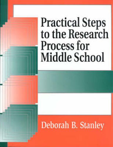 Cover image for Practical Steps to the Research Process for Middle School