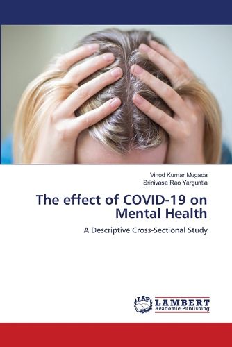 Cover image for The effect of COVID-19 on Mental Health