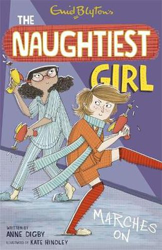 Cover image for The Naughtiest Girl: Naughtiest Girl Marches On: Book 10