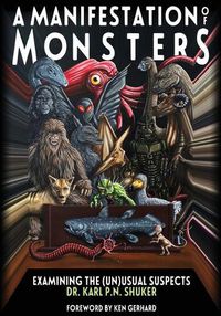 Cover image for A Manifestation Of Monsters: Examining The (Un)Usual Suspects