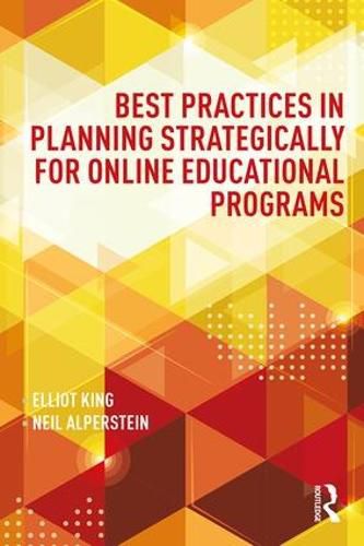 Cover image for Best Practices in Planning Strategically for Online Educational Programs