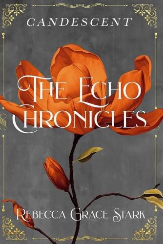 The Echo Chronicles
