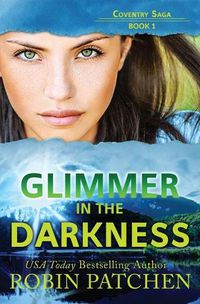 Cover image for Glimmer in the Darkness