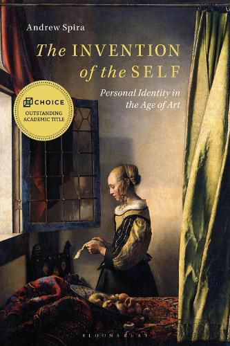 Cover image for The Invention of the Self: Personal Identity in the Age of Art