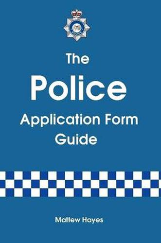 Cover image for The Police Application Form Guide