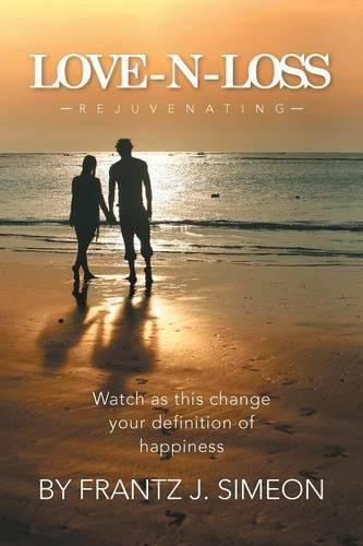 Cover image for Love - N - Loss: Rejuvenating
