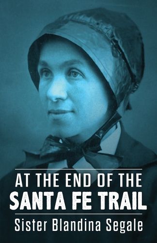 Cover image for At the End of the Santa Fe Trail