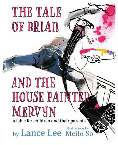 Cover image for The Tale of Brian and the House Painter Mervyn