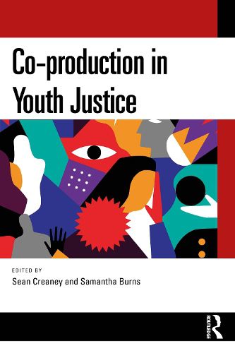 Cover image for Co-production in Youth Justice