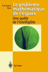 Cover image for Le Probleme Mathematique De L'Espace