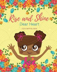 Cover image for Rise and Shine, Dear Heart