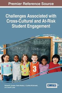 Cover image for Challenges Associated with Cross-Cultural and At-Risk Student Engagement