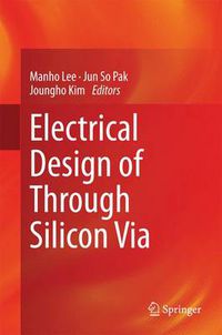 Cover image for Electrical Design of Through Silicon Via