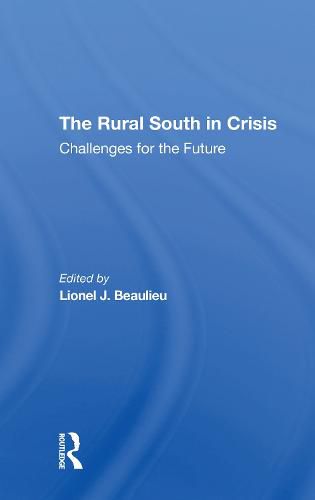 Cover image for The Rural South in Crisis: Challenges for the Future