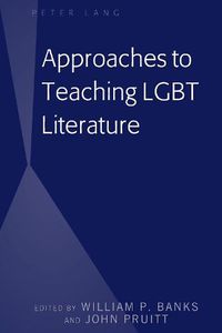 Cover image for Approaches to Teaching LGBT Literature