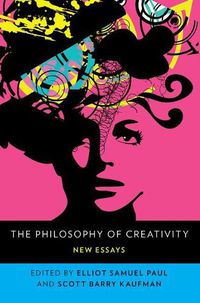 Cover image for The Philosophy of Creativity: New Essays