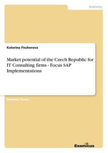 Cover image for Market potential of the Czech Republic for IT Consulting firms - Focus SAP Implementations