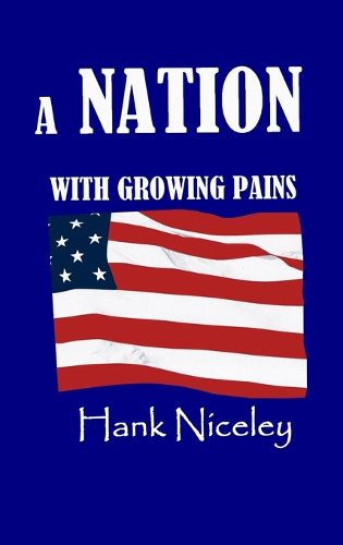 Cover image for A Nation with Growing Pains