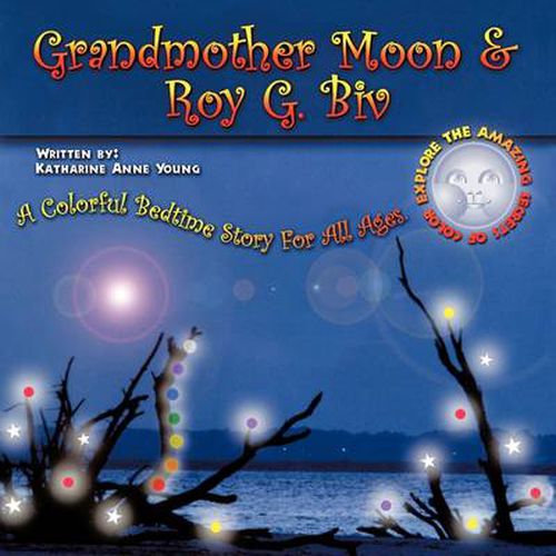 Cover image for Grandmother Moon & Roy G. Biv