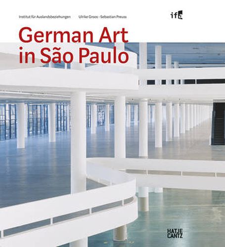 Cover image for German Art in Sao Paulo: Deutsche Kunst auf der Biennale 1951-2012