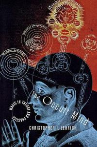 Cover image for The Occult Mind: Magic in Theory and Practice