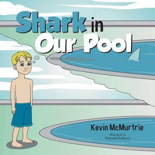 Cover image for Shark in Our Pool