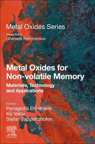 Cover image for Metal Oxides for Non-volatile Memory: Materials, Technology and Applications