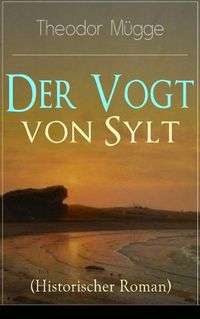 Cover image for Der Vogt von Sylt (Historischer Roman)