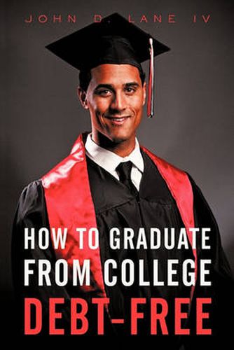 Cover image for How to Graduate from College Debt-Free