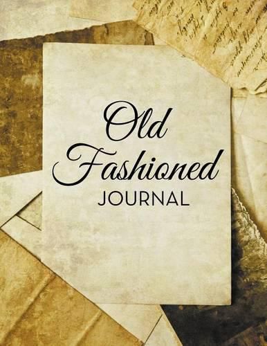 Cover image for Old Fashioned Journal