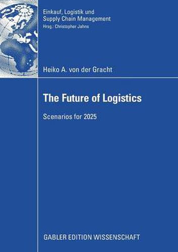 Cover image for The Future of Logistics: Scenarios for 2025