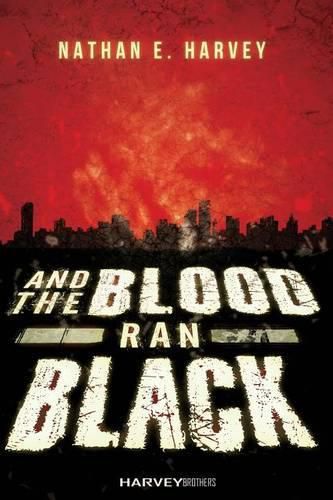 Cover image for And the Blood Ran Black