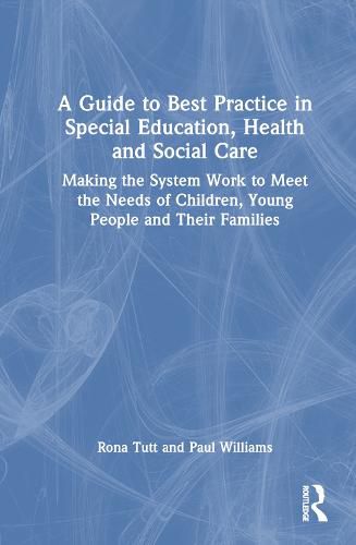 Cover image for A Guide to Best Practice in Special Education, Health and Social Care