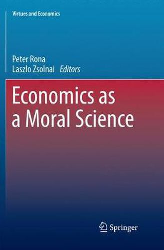 Economics as a Moral Science