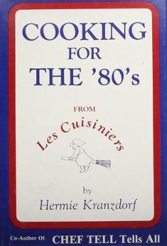 Cover image for Cooking for the '80s