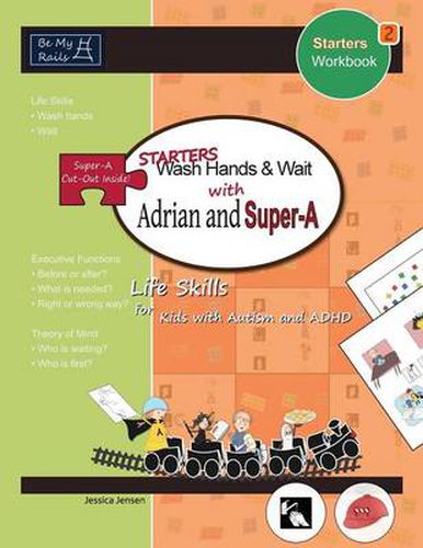 STARTERS Wash Hands & Wait with Adrian and Super-A: Life Skills for Kids with Autism and ADHD